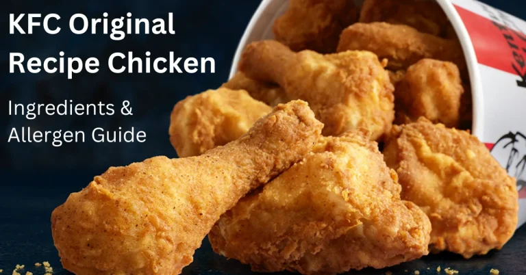 KFC Original Recipe Chicken-Ingredients & Allergen Info 2025